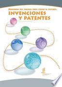 Libro Learn from the Past, Create the Future: Inventions and Patents (Spanish version)