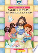 Libro Lee y Aprende: Amor y Bondad: Historias de la Biblia