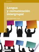 Lengua y comunicación intergrupal