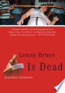 Libro Lenny Bruce Is Dead