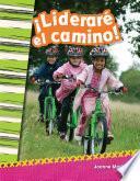 Libro ¡Lideraré el camino! (I'll Lead the Way!)