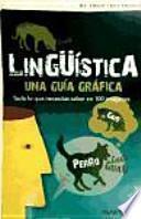 Libro Lingüística. Una guía gráfica
