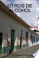 Libro LITROS DE ALCOHOL