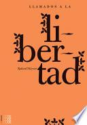 Libro Llamados a la Libertad