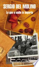 Libro Lo que a nadie le importa