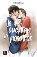 Libro Lo que cuentan de nosotros