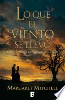 Libro Lo que el viento se llevó