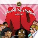 Libro Lo Que Me Digo a Mí Mismo Sobre el ¡NO!