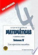 Libro Lo que no se enseña de MATEMÁTICAS y deberías saber 4