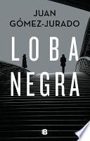 Libro Loba Negra / The Black Wolf