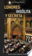 Libro Londres Insolita y Secreta