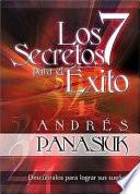 Libro Los 7 secretos para el exito / 7 Secrets for Success