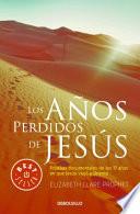 Libro Los años Perdidos de Jesús