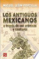 Libro Los antiguos mexicanos