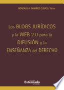 Libro Los blogs jurídicos y la web 2.0. para la difusión y la enseñanza del derecho
