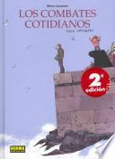 Libro LOS COMBATES COTIDIANOS. EDICIÓN INTEGRAL