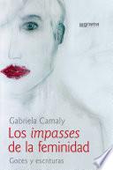 Libro Los impasses de la feminidad