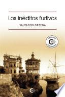 Libro Los inéditos furtivos