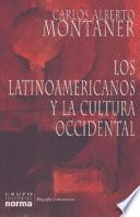 Los latinoamericanos y la cultura occidental