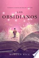 Libro Los Obsidianos (Oliver Blue y la escuela de Videntes—Libro tres)