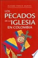 Libro Los pecados de la iglesia en Colombia