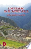 Libro Los Pizarro en el Imperio Inca