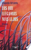 Libro Los que llegamos más lejos