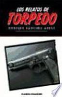 Libro Los Relatos de Torpedo