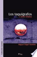 Libro Los Taquigrafos y Otros Relatos