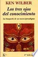 Libro Los tres ojos del conocimiento