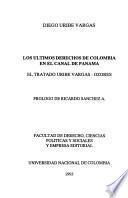 Libro Los ultimos derechos de Colombia en el Canal de Panamá