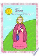 Libro Lucía, la princesa valiente - Cuentos Infantiles
