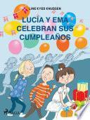 Libro Lucía y Ema celebran sus cumpleaños