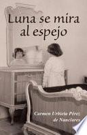 Libro Luna Se Mira Al Espejo