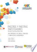 Libro Maestros y maestras investigadores