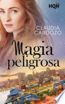Libro Magia peligrosa