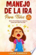 Libro Manejo de la ira para niños [con ejercicios]