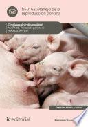 Libro Manejo de la reproducción porcina. AGAP0108