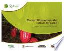 Libro Manejo fitosanitario del cultivo del cacao (Theobroma cacao L.) medidas para la temporada invernal