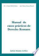 Libro Manual de casos prácticos de Derecho Romano