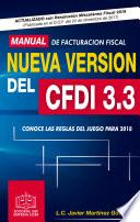 Libro MANUAL DE FACTURACIÓN FISCAL NUEVA VERSIÓN DEL CFDI 3.3