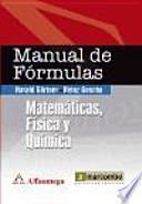 Libro Manual de Fórmulas: Matemáticas, Física y Química