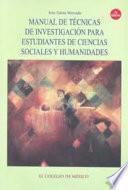 Manual de técnicas de investigación para estudiantes de ciencias sociales y humanidades