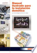 Libro MANUAL ILUSTRADO PARA LA INSTALACION DOMOTICA