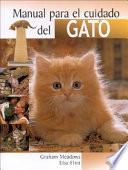 Libro Manual Para El Cuidado De Los Gatos / The Cat Owner's Handbook