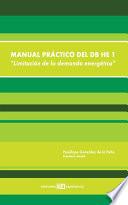 Libro Manual práctico del db he 1. limitación de la demanda energética