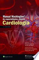 Libro Manual Washington de Especialidades Clinicas. Cardiologia