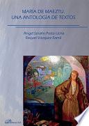 Libro María de Maeztu. Una antología de textos