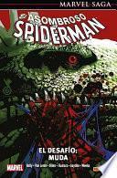 Libro Marvel Saga El Asombroso Spiderman 27. El Desafío: Muda