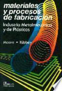 Libro Materiales y procesos de fabricación